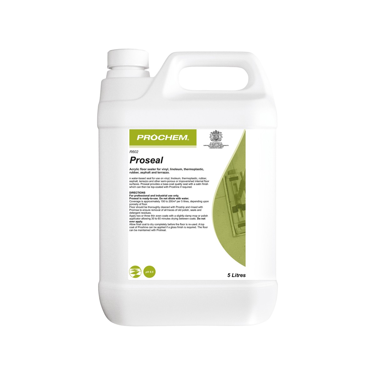 PROCHEM | PRO SEAL FLOOR SEALANT X 5 LTR | R602 | 25012